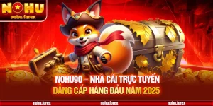 NOHU90 – Nhà Cái Trực Tuyến Đẳng Cấp Hàng Đầu Năm 2025